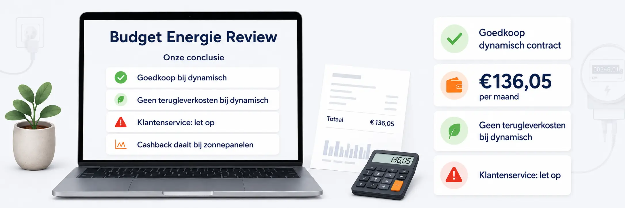 Budget Energie review met laptopanalyse, maandbedrag van €136,05, geen terugleverkosten bij dynamisch en waarschuwing voor klantenservice